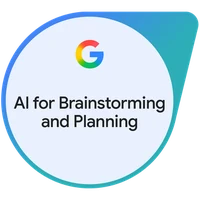 AI for Brainstorming and Planning badge